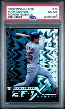 1998 Pinnacle Epix Moment Mark McGwire Emerald #E18 SSP /30