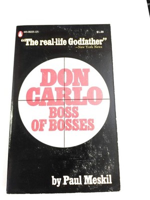 Don Carlo,: Boss of bosses