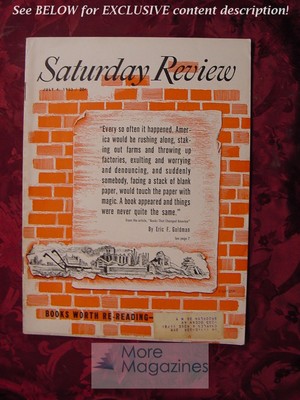 Saturday Review July 4 1953 ERIC F. GOLDMAN BONARO OVERSTREET BUELL C. GALLAGHER