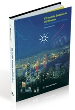 LTE and the Evolution to 4G Wireless,