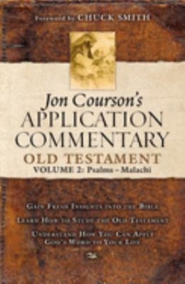 Jon Courson's Application Commentary : Old Testament Hardcover Jo