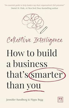 Collective Intelligence: How to build a business thats ... | Buch | Zustand gut