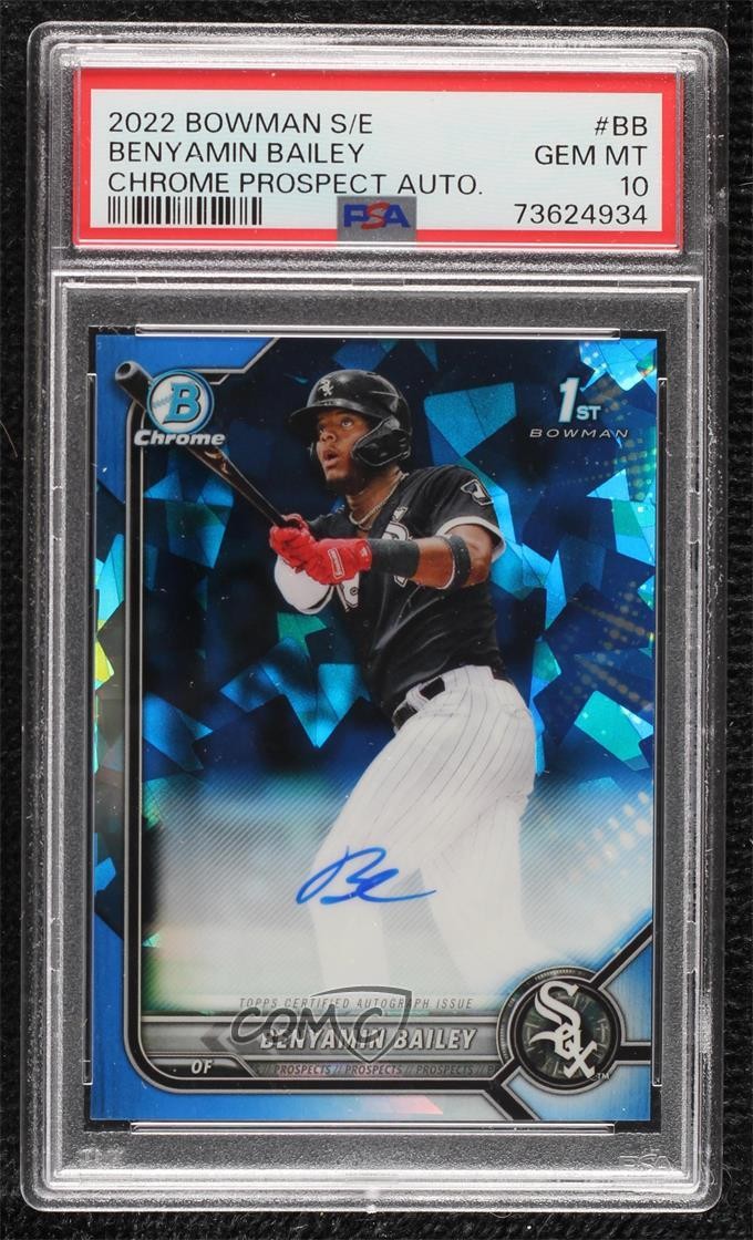 2022 Bowman Sapphire Edition Chrome Prospects Benyamin Bailey PSA 10 Auto 09xd