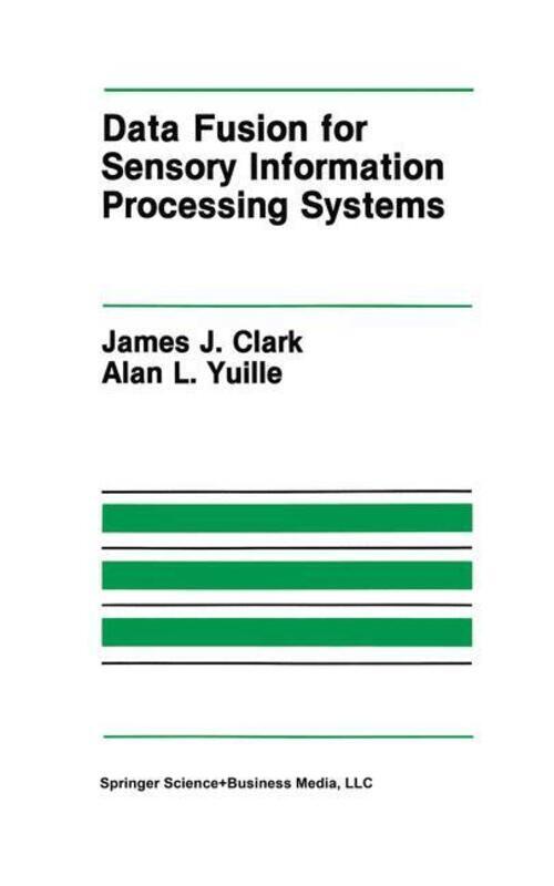 Alan L. Yuille (u. A.) | Data Fusion For Sensory Information
