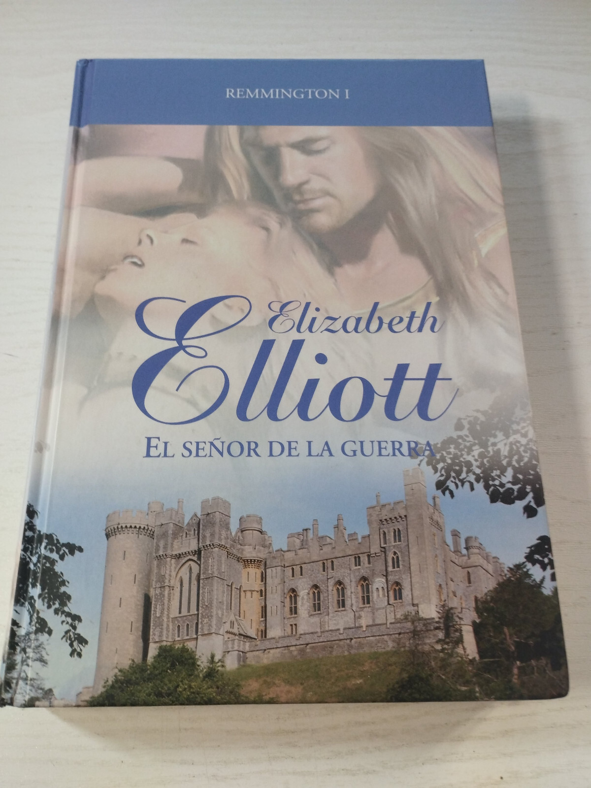 El Señor De La Guerra Elizabeth Elliott Romantica RBA 2009 Libro Español AM
