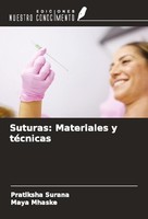 Suturas: Materiales Y TéCnicas Pratiksha Surana