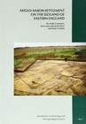 Anglo-Saxon Settlement by Heritage Trust of Lincolnshire (Paperback, 2005)