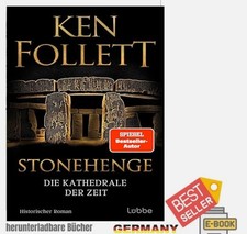  Stonehenge Die Kathedrale der Zei Ken Follet...