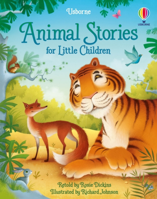 Animal Stories for Little Children by Rosie Dickins (Hardback Book)