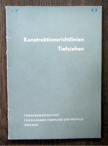 H. Groß - Konstruktionsrichtlinien Tiefziehen - Blechformung Ziehteile Zwickau - 第 1/4 張圖片