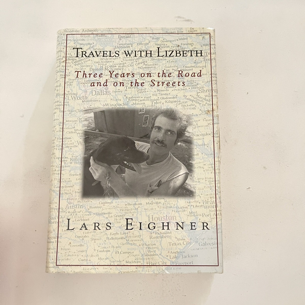 Lars Eighner TRAVELS WITH LIZBETH 1st Edition 1st Printing signed