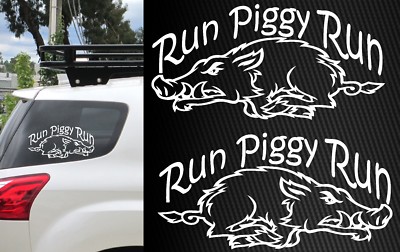 RUN PIGGY RUN Hunting Car 4x4 Wild Pig Ute Hog Boar Stickers Decals ...