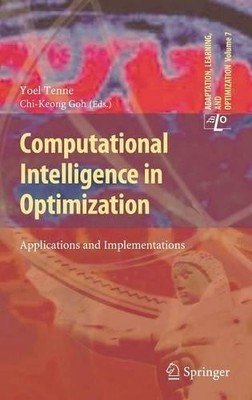 Computational Intelligence in Optimization - 9783642127748