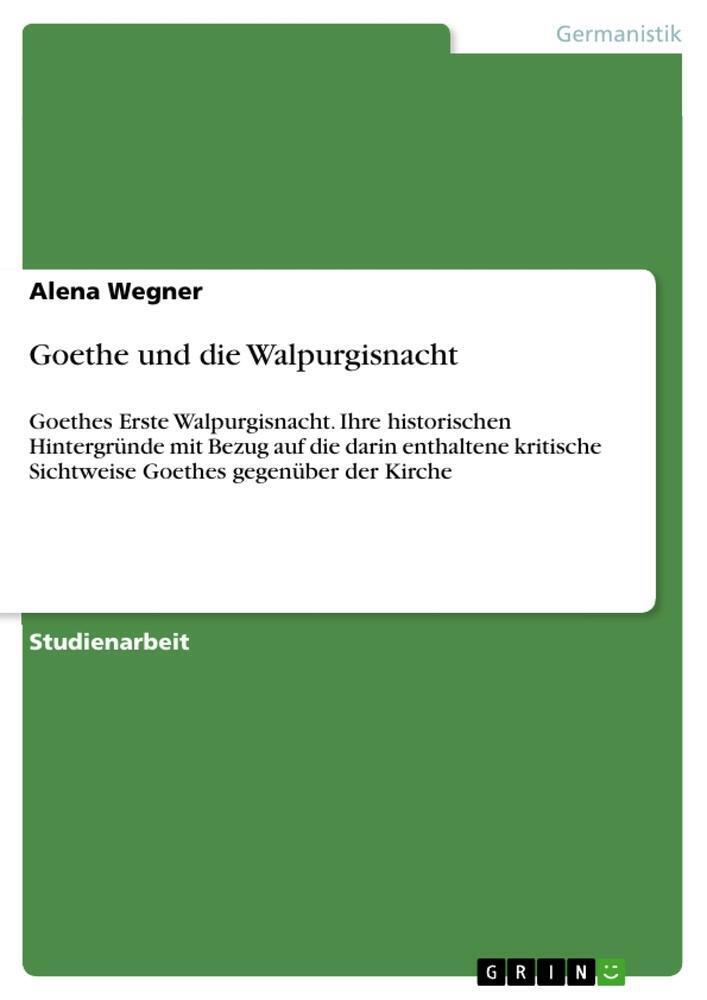 Thumbnail - Alena Wegner | Goethe Und Die Walpurgisnacht | Taschenbuch | Deutsch