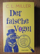 TB Der falsche Vogel C.L.MILLER-Krimi-Roman 2...