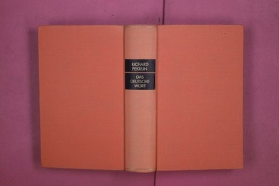 308685 Richard Pekrun DAS DEUTSCHE WORT Deutscher Bücherbund Ein umfassendes