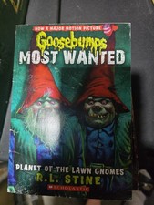 Planet of the Lawn Gnomes (Goosebumps Most Wanted #1) by R. L. Stine 2012, Trade