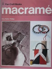 Macrame (Craft Books) a complete... by Mary Walker Phillips Paperback / softback