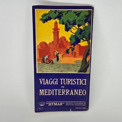 1929 Sitmar Mediteranean Cruise Vintage Travel Booklet Ships Italy Italian