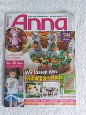 Anna Ideen zum Selbermachen - Kreativ und Aktuell - April 2024