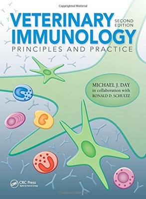 VETERINARY IMMUNOLOGY: PRINCIPLES AND PRACTICE, SECOND By Michael J. Day