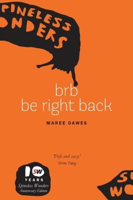 Dawes - brb Be Right Back - New paperback or softback - X555z