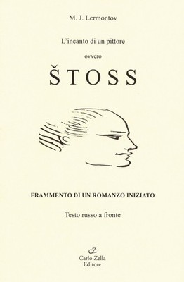 Neues Buch - Lermontov Michail Jur'evic - Der Zauber eines Malers oder Stoss