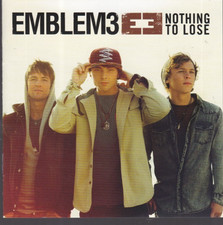 Nothing to Lose by Emblem3 CD