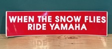 Vintage Yamaha Snowmobile Bumper Sticker - When The Snow Flies Ride Yamaha
