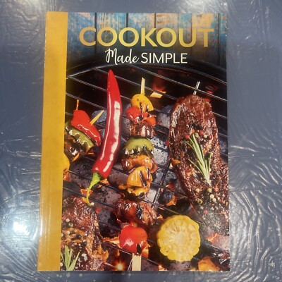 Cookout Made Simple Recipe Cookbook BBQ Grill Book Judith Pearce Flowerpot Press