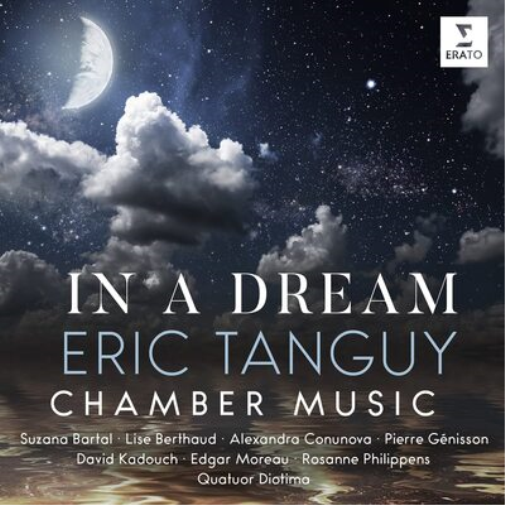 Eric Tanguy Eric Tanguy: In a Dream: Chamber Music (CD) Album