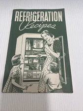 1939︱Home Service Bureau︱Refrigeration Recipes︱Cook Book
