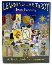 Learning the Tarot: A Tarot Book for Beginners