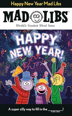 Happy New Year Mad Libs -  NEW Gabrielle Reyes 2019