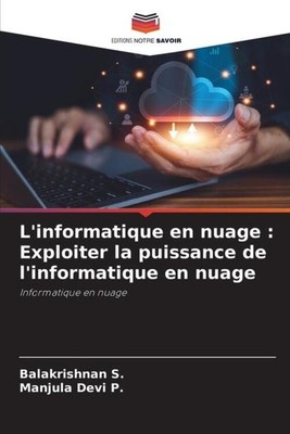 L'informatique en nuage : Exploiter la puissance de l'informatique en nuage Buch