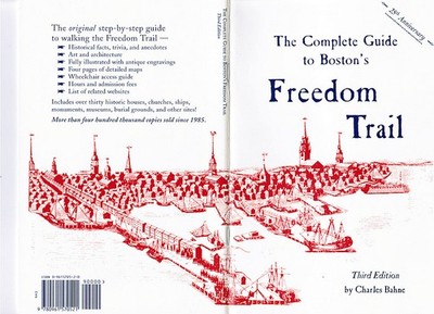 !The Complete Guide to Boston's Freedom Trail'' Charles Bahne, Old State House
