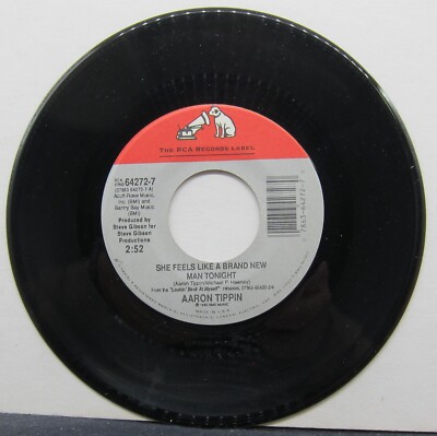 Aaron Tippin -She Feels Like A Brand New Man Tonight & Lovin' Me Into An -45 RPM
