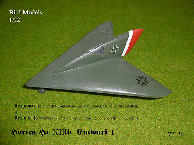 Horten Ho XIII b Entwurf 1  1/72 Bird Models Resinbausatz / resin kit
