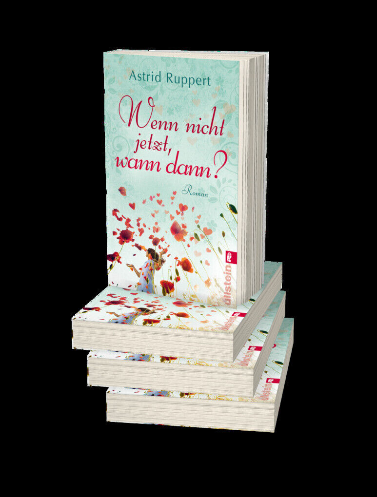 Thumbnail - Wenn Nicht Jetzt, Wann Dann? | Astrid Ruppert | 2012 | Deutsch