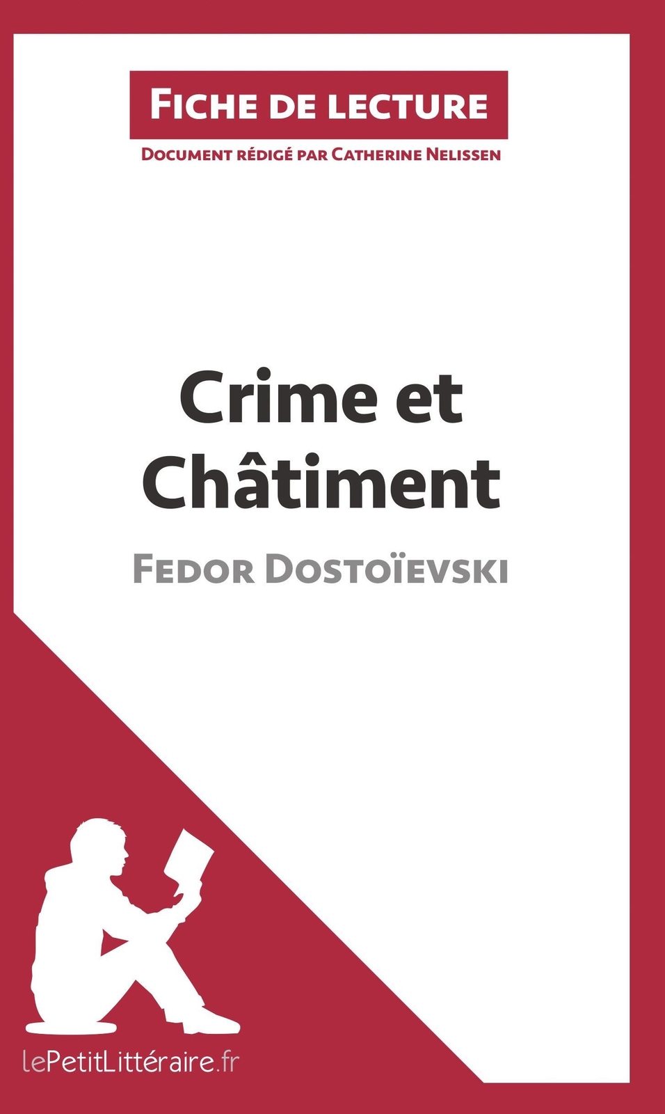 Crime Et Châtiment De Fedor Dostoïevski (fiche De Lecture) Taschenbuch