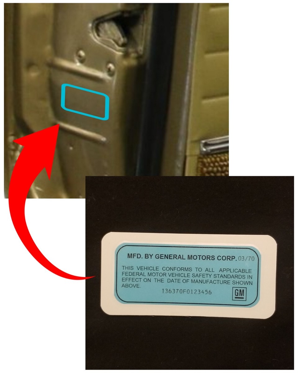 1969 70 71 1972 GM door jamb vin decal TRUCK, OLDSMOBILE CUTLASS