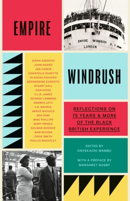 Empire Windrush by Onyekachi Wambu (Paperback Book)