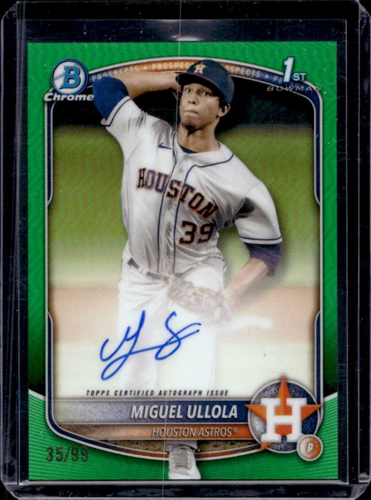 2025 Bowman Chrome Miguel Ullola Auto Green Refractor 1st #35/99 Astros