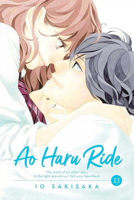 Ao Haru Ride, Vol. 13 Io Sakisaka Taschenbuch Kartoniert / Broschiert Englisch