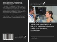 Temas Relacionados Con La GláNdula Tiroidea E Impacto De Los Factores De Riesgo