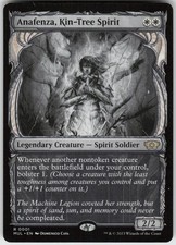 MP-01 Played Anafenza, Kin-Tree Spirit 1 March of the Machine: Multiverse Legend
