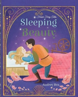 Audrey Bea Sleeping Beauty (Taschenbuch) Forever Fairy Tales
