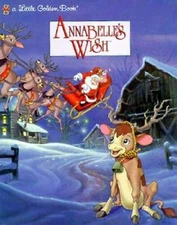 Annabelle's Wish (Little Golden Book) - Hardcover By Korman, Susan - GOOD