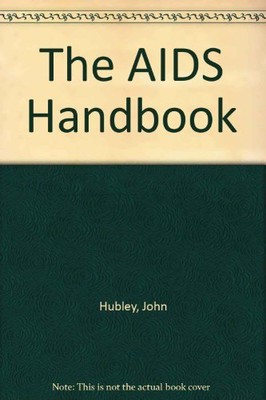 The AIDS Handbook,John Hubley- 9780333520079