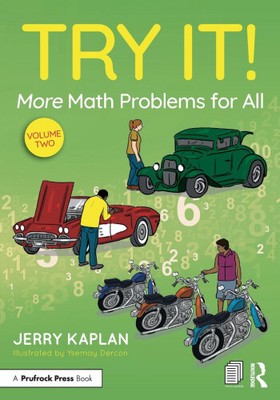 Try It! More Math Problems for All by Kaplan, Jerry